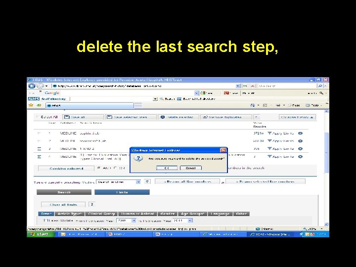 delete the last search step, 