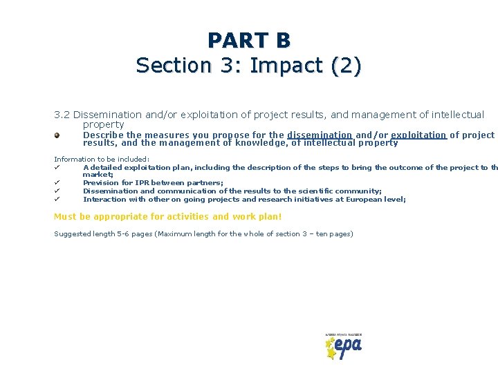 PART B Section 3: Impact (2) 3. 2 Dissemination and/or exploitation of project results,