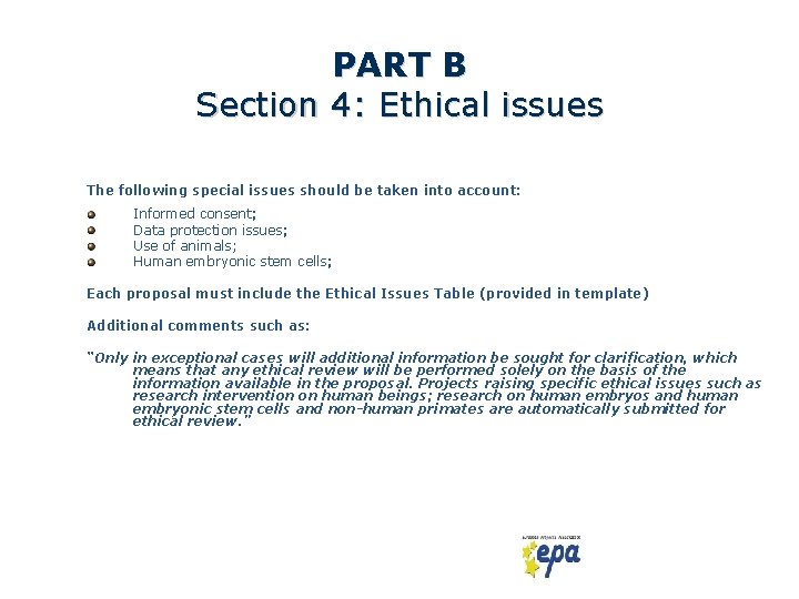 PART B Section 4: Ethical issues The following special issues should be taken into