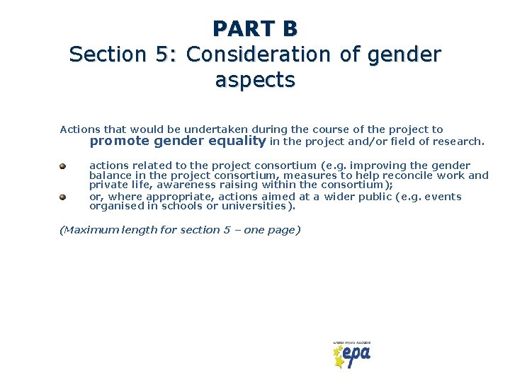 PART B Section 5: Consideration of gender aspects Actions that would be undertaken during