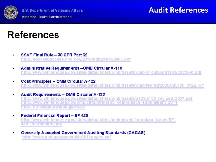 U. S. Department of Veterans Affairs Audit References Veterans Health Administration References • SSVF
