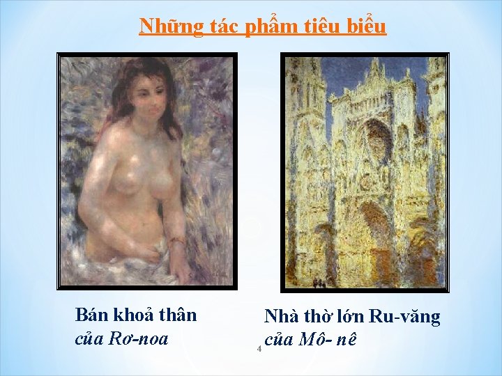 Những tác phẩm tiêu biểu Bán khoả thân của Rơ-noa Nhà thờ lớn Ru-văng Những tác phẩm tiêu biểu Bán khoả thân của Rơ-noa Nhà thờ lớn Ru-văng