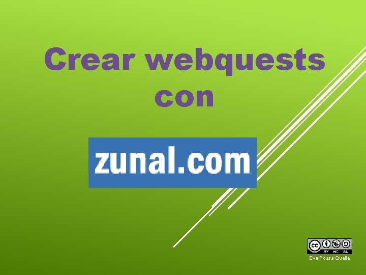 Crear webquests con Eva Pousa Quelle 