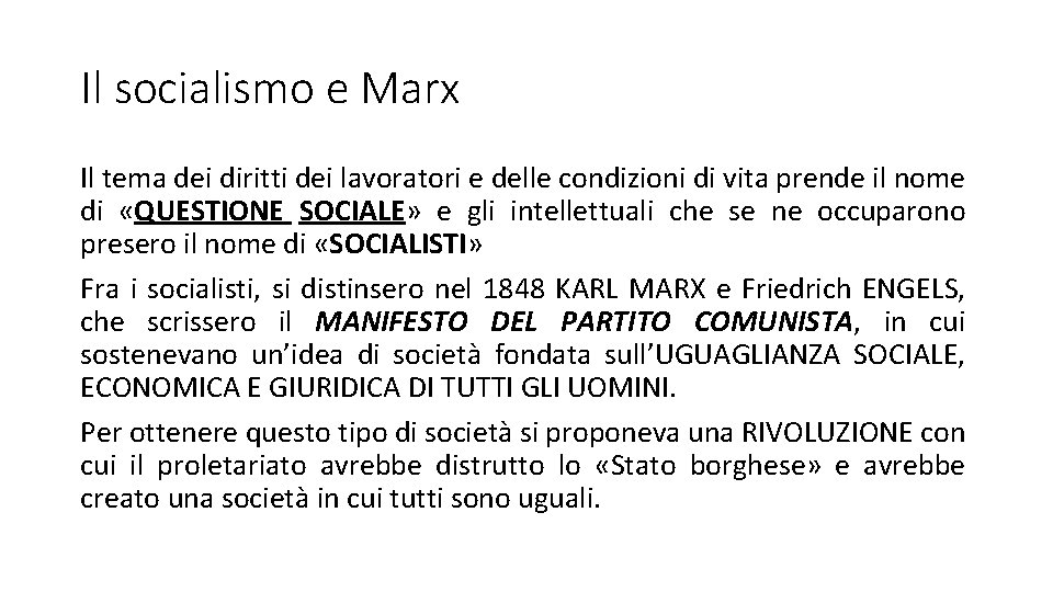 Il socialismo e Marx Il tema dei diritti dei lavoratori e delle condizioni di