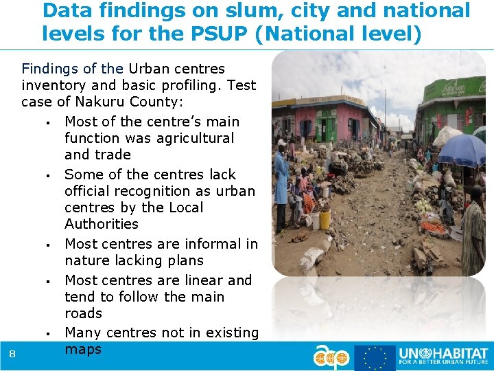 Data findings on slum, city and national levels for the PSUP (National level) 8