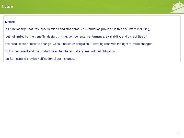 Notice: All functionality, features, specifications and other product information provided in this document including, Notice: All functionality, features, specifications and other product information provided in this document including,