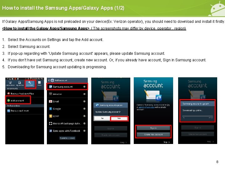 How to install the Samsung Apps/Galaxy Apps (1/2) If Galaxy Apps/Samsung Apps is not How to install the Samsung Apps/Galaxy Apps (1/2) If Galaxy Apps/Samsung Apps is not