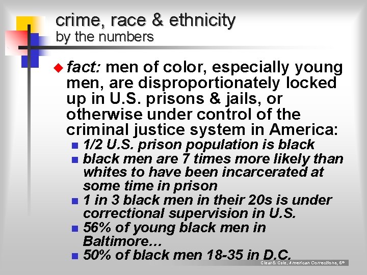 crime, race & ethnicity by the numbers u fact: men of color, especially young
