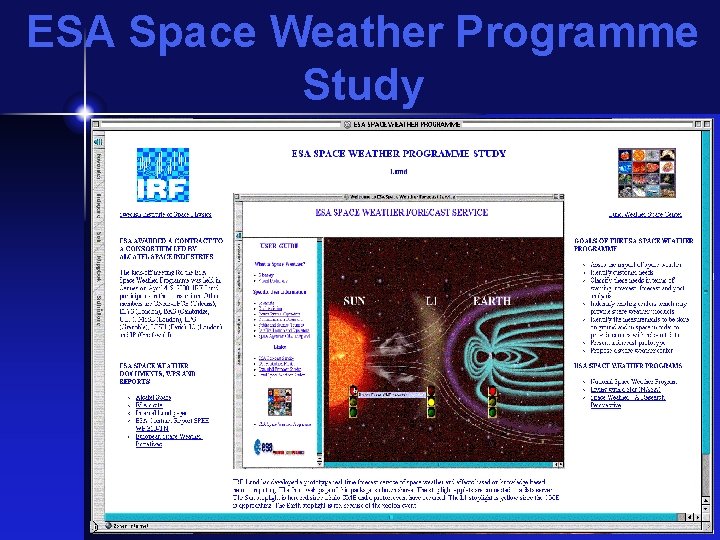 ESA Space Weather Programme Study 