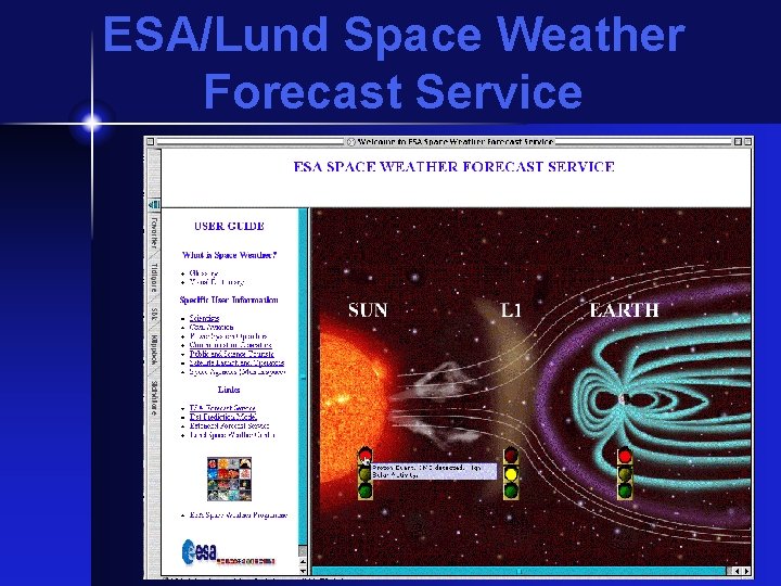 ESA/Lund Space Weather Forecast Service 