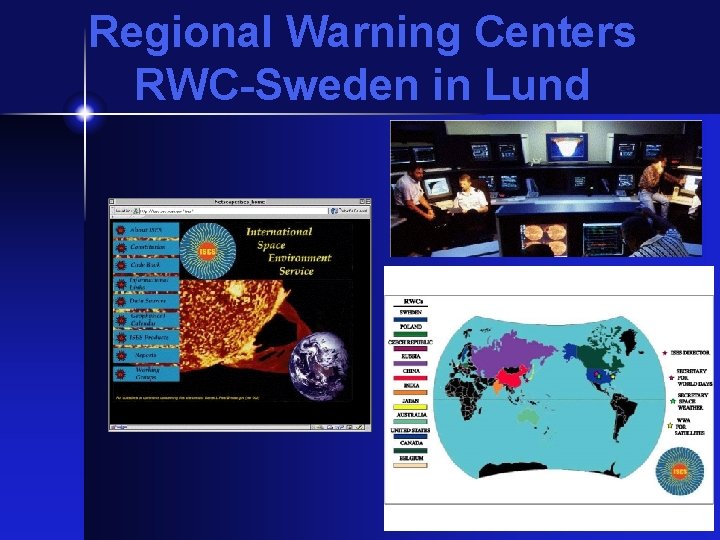 Regional Warning Centers RWC-Sweden in Lund 