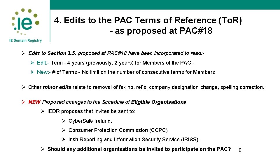 4. Edits to the PAC Terms of Reference (To. R) - as proposed at