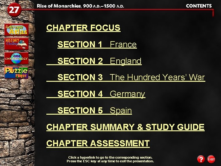 CHAPTER FOCUS SECTION 1 France SECTION 2 England SECTION 3 The Hundred Years’ War