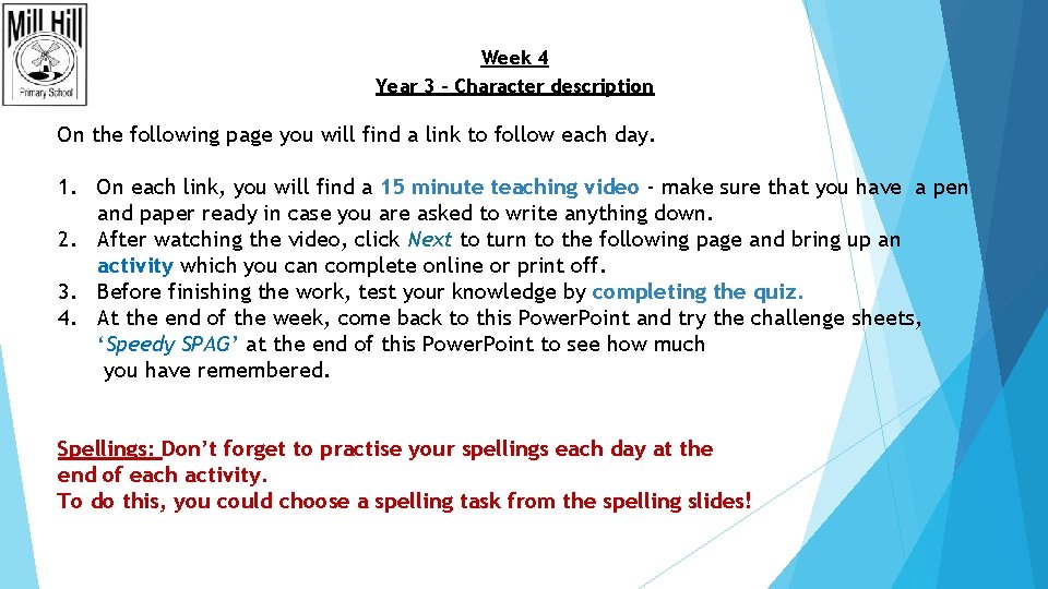 Week 4 Year 3 – Character description On the following page you will find