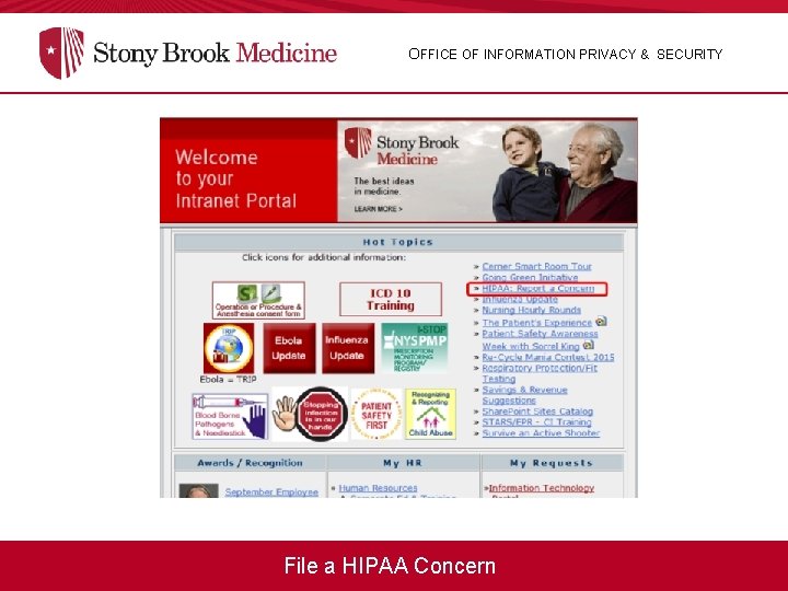 OFFICE OF INFORMATION PRIVACY & SECURITY File a HIPAA Concern 