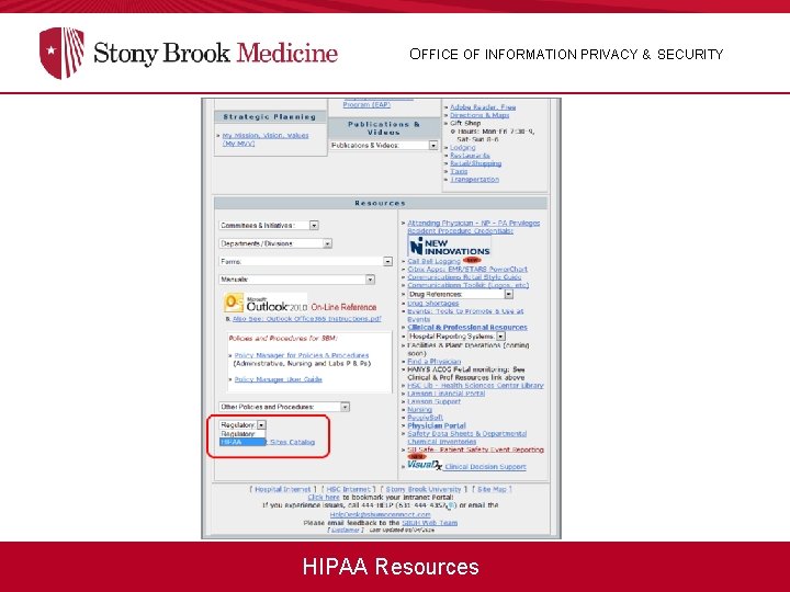 OFFICE OF INFORMATION PRIVACY & SECURITY HIPAA Resources 