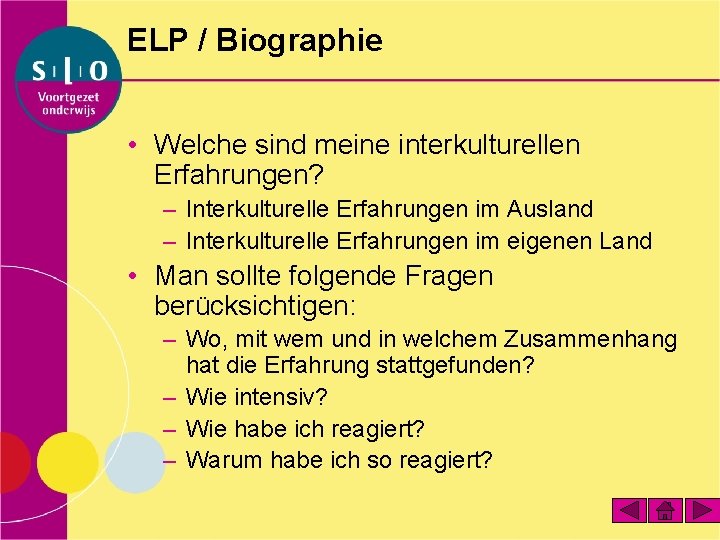 ELP / Biographie • Welche sind meine interkulturellen Erfahrungen? – Interkulturelle Erfahrungen im Ausland