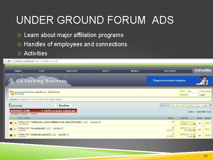 UNDER GROUND FORUM ADS Learn about major affiliation programs Handles of employees and connections