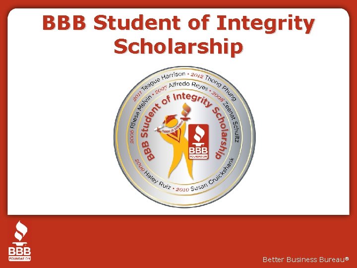 BBB Student of Integrity Scholarship Better Business Bureau® 