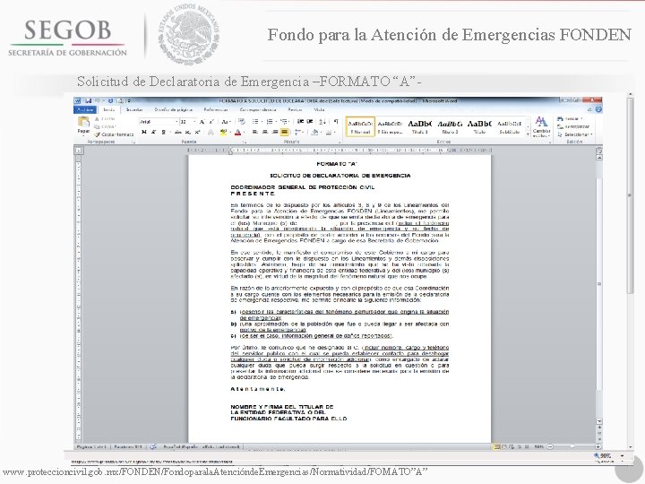 Fondo para la Atención de Emergencias FONDEN Solicitud de Declaratoria de Emergencia –FORMATO “A”-