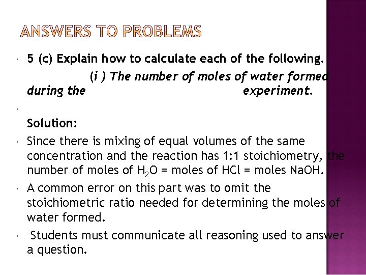  5 (c) Explain how to calculate each of the following. (i ) The