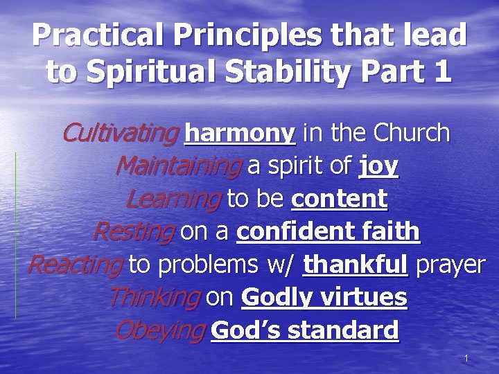 Practical Principles that lead to Spiritual Stability Part 1 Cultivating harmony in the Church