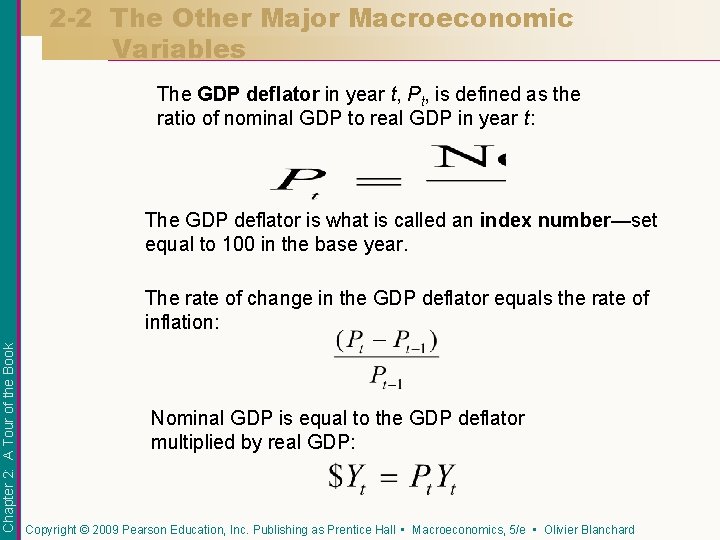 2 -2 The Other Major Macroeconomic Variables The GDP deflator in year t, Pt,