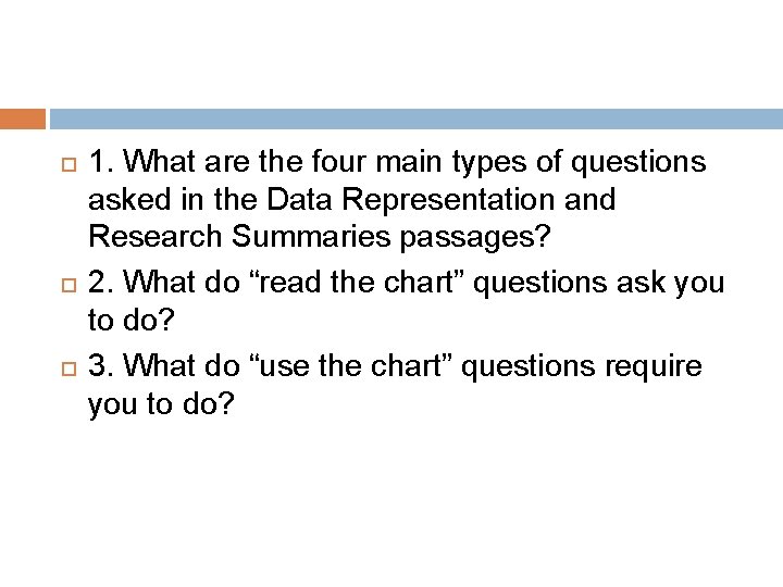  1. What are the four main types of questions asked in the Data