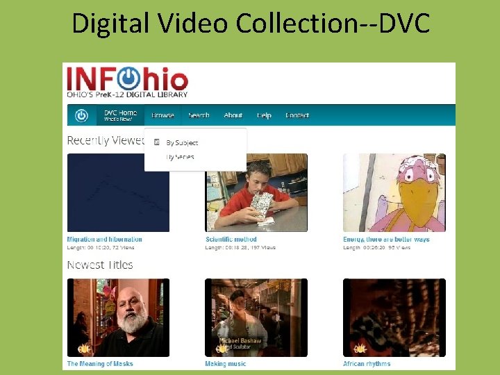 Digital Video Collection--DVC 