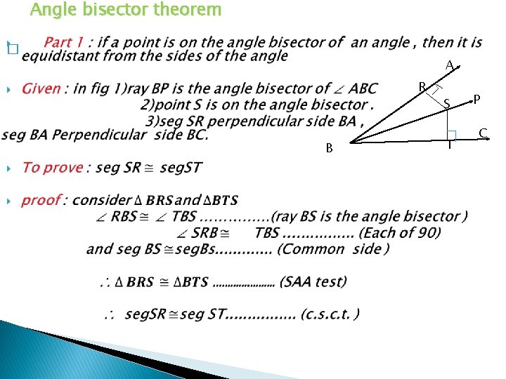 Angle bisector theorem � A R B S T P C 