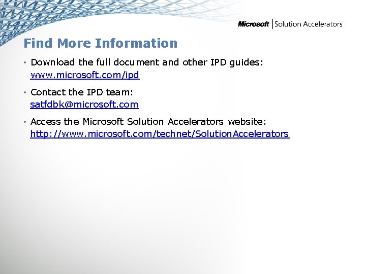 Find More Information • Download the full document and other IPD guides: www. microsoft.