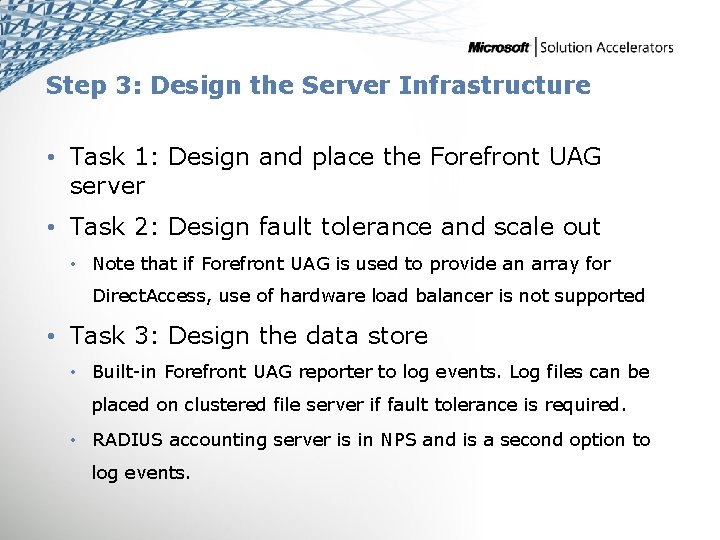 Step 3: Design the Server Infrastructure • Task 1: Design and place the Forefront