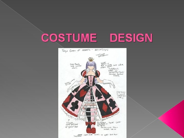 COSTUME DESIGN COSTUME DESIGN