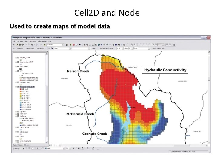 Cell 2 D and Node Used to create maps of model data 