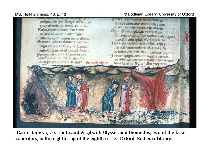 Dante, Inferno, 26. Dante and Virgil with Ulysses and Diomedes, two of the false
