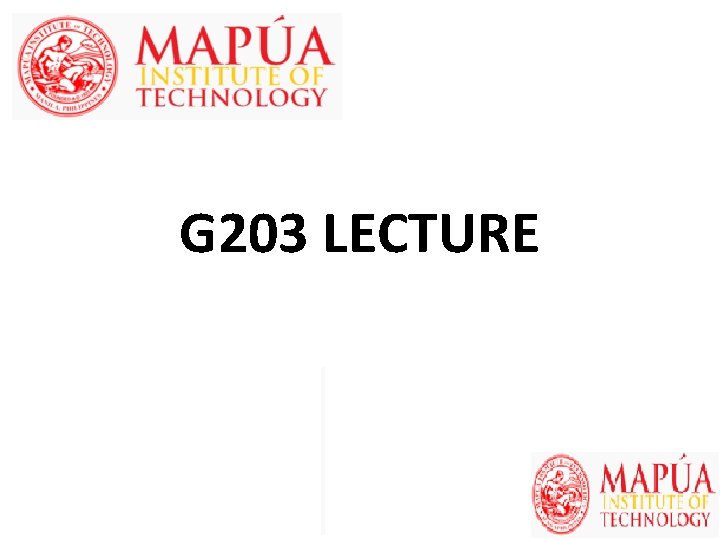 G 203 LECTURE 