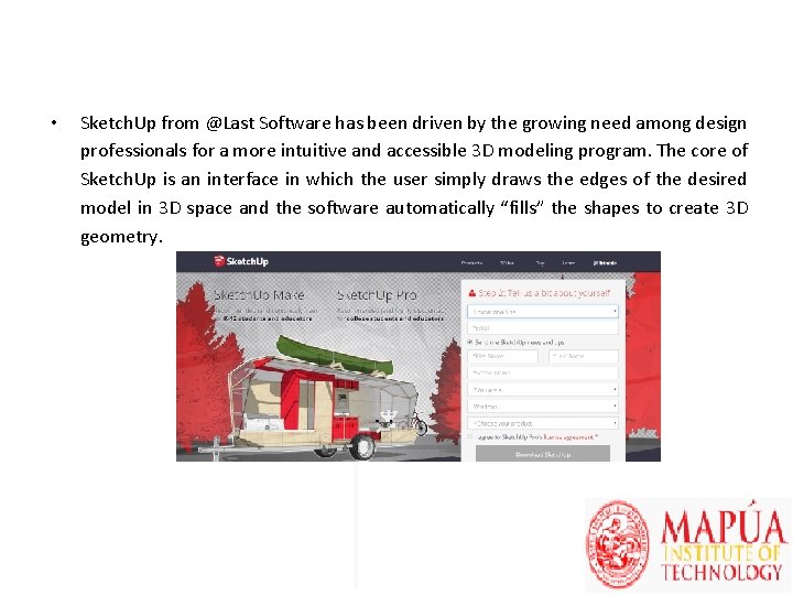  • Sketch. Up from @Last Software has been driven by the growing need