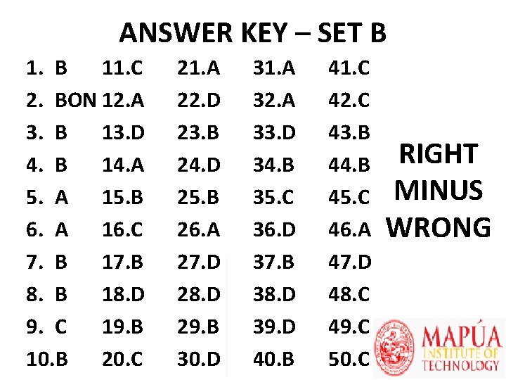 ANSWER KEY – SET B 11. C 1. B 2. BON 12. A 13.