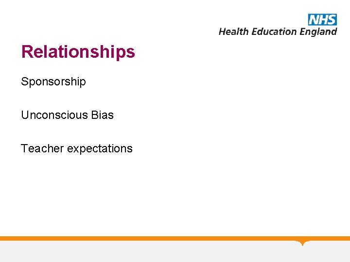 Relationships Sponsorship Unconscious Bias Teacher expectations 