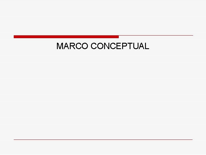 MARCO CONCEPTUAL 