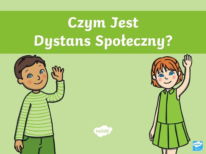 Czym Jest Dystans Społeczny? 