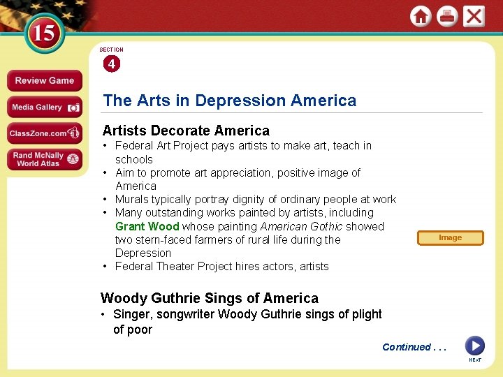 SECTION 4 The Arts in Depression America Artists Decorate America • Federal Art Project