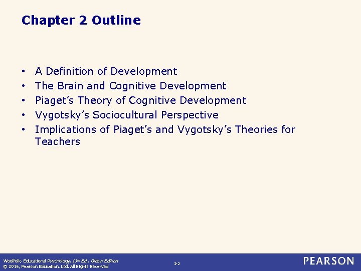 Chapter 2 Cognitive Development Educational Psychology 13e GE