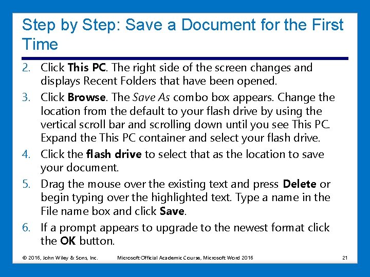 Step by Step: Save a Document for the First Time 2. Click This PC.