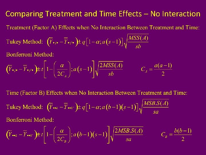 Comparing Treatment and Time Effects – No Interaction 