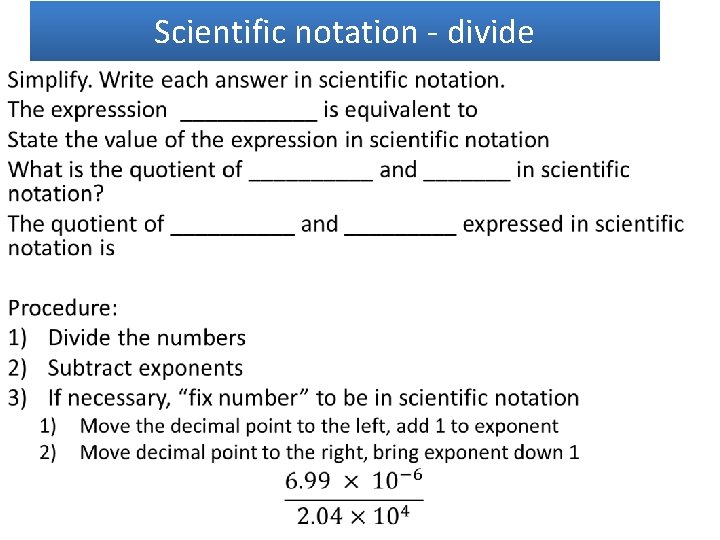 Scientific notation - divide • 