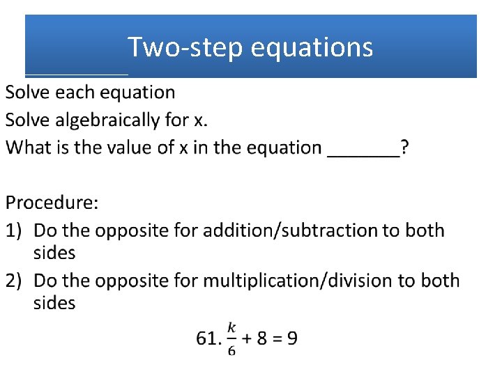 Two-step equations • 