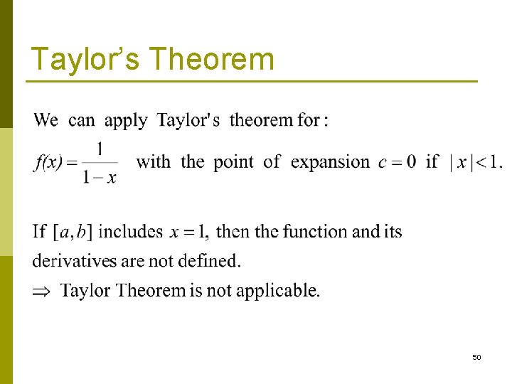Taylor’s Theorem 50 
