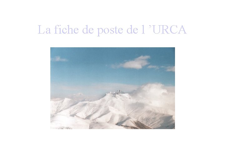 La fiche de poste de l ’URCA 