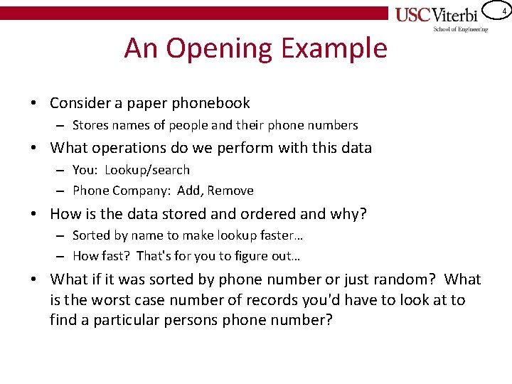 4 An Opening Example • Consider a paper phonebook – Stores names of people 4 An Opening Example • Consider a paper phonebook – Stores names of people